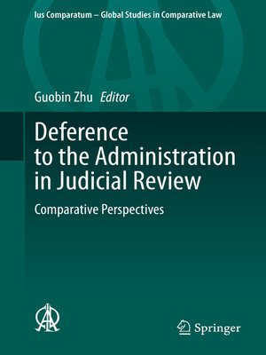 cover image of Deference to the Administration in Judicial Review